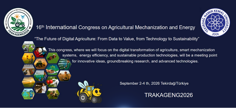 The 16th International Congress on Agricultural Mechanization and Energy